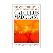 Calculus Made Easy by Thompson, Silvanus P.; Gardner, Martin, 9780312185480