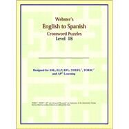 Webster's English to Spanish Crossword Puzzles by ICON Reference, 9780497255480