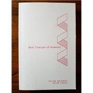Basic Concepts of Geometry by Prenowitz, Walter; Jordan, Meyer, 9780912675480