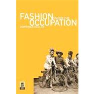 Fashion Under the Occupation by Veillon, Dominique; Kochan, Miriam, 9781859735480
