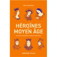 Hrones du Moyen ge by Jolle Delacroix, 9782200635480