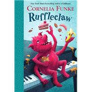 Ruffleclaw by Funke, Cornelia; Latsch, Oliver, 9780385375481