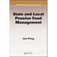 State and Local Pension Fund Management by Peng; Jun, 9780849305481