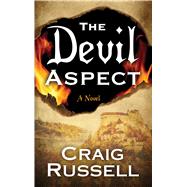 The Devil Aspect by Russell, Craig, 9781432865481