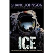 Ice by JOHNSON, SHANE, 9781578565481