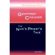 Geoffrey Chaucer: The Nun's Priest's Tale by Mack, Peter; Hawkins, Andy; Lee, Victor, 9780198325482