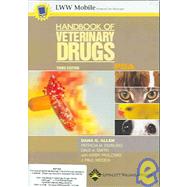 Handbook of Veterinary Drugs, PDA CD-ROM by Allen, Dana G.; Dowling, Patricia M.; Smith, Dale A.; Pasloske, Kirby; Woods, J. Paul, 9780781745482