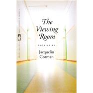 The Viewing Room by Gorman, Jacqueline Laks, 9780820345482