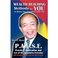Wealth Building Methods for You by Brown, A. C.; Allen, James Anthony, 9781453715482