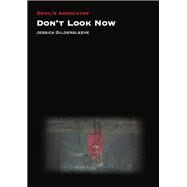 Don't Look Now by Gildersleeve, Jessica, 9781911325482
