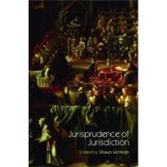 Jurisprudence of Jurisdiction by McVeigh, Shaun, 9780203945483