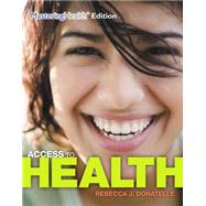 Access To Health by Donatelle, Rebecca J.; Ketcham, Patricia, 9780321995483