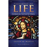Testimony of Life by Martin, Joseph M. (COP); Adams, Brant (CON); Christopher, Keith (CON), 9781480355484