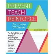 Prevent Teach Reinforce for Young Children by Glen Dunlap; Kelly Wilson; Phillip S. Strain; Janice K. Lee, 9781681255484