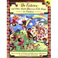 De Colores and Other Latin American Folksongs for Children by Orozco, Jose-Luis; Kleven, Elisa, 9780140565485