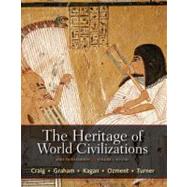 The Heritage of World Civilizations, Volume 1 Brief Edition by Craig, Albert M.; Graham, William A.; Kagan, Donald M.; Ozment, Steven; Turner, Frank M., 9780205835485