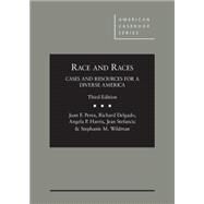 Race and Races by Perea, Juan F.; Delgado, Richard; Harris, Angela P.; Stefancic, Jean; Wildman, Stephanie M., 9780314285485