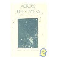 Across the Layers : Poems Old and New by Goldbarth, Albert, 9780820315485