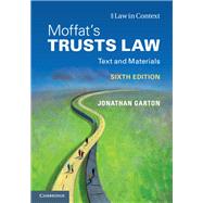 Moffat's Trusts Law by Garton, Jonathan; Moffat, Graham (CON); Bean, Gerry (CON); Probert, Rebecca (CON), 9781107105485