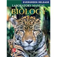 BIOLOGY LABORATORY MANUAL: Evergreen Release by Sylvia Mader, 9781264695485