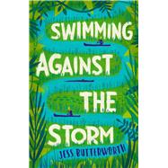 Swimming Against the Storm by Butterworth, Jess, 9781510105485