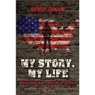 My Story, My Life by Sinclair, Jeremy; Burnett, Shirley; Wynn, Zena, 9781523215485