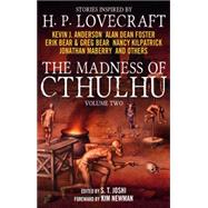 The Madness of Cthulhu Anthology (Volume Two) by JOSHI, S. T., 9781781165485