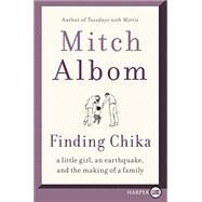 Finding Chika by Albom, Mitch, 9780062965486
