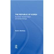 The Republic Of Korea by Steinberg, David I., 9780367295486