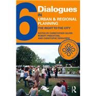 Dialogues in Urban and Regional Planning: Volume 6 by Silver; Christopher, 9781138645486
