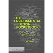 The Environmental Design Pocketbook by Pelsmakers; Sofie, 9781859465486