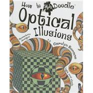 Optical Illusions by Scrace, Carolyn, 9781909645486
