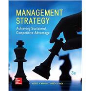 Management Strategy: Achieving Sustained Competitive Advantage by Marcus, Alfred; Cohen, Anne, 9781259345487