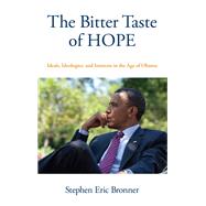 The Bitter Taste of Hope by Bronner, Stephen Eric, 9781438465487