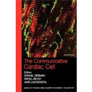 The Communicative Cardiac Cell by Sideman, Samuel; Beyar, Rafael; Landesberg, Amir, 9781573315487