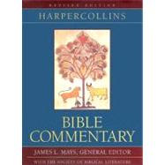 The Harpercollins Bible Commentary by Mays, James Luther, 9780060655488