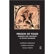 Prison of Food by Milanese, Roberta; Nardone, Giorgio; Verbitz, Tiziana, 9780367105488