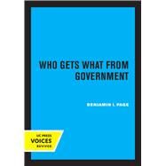Who Gets What from Government by Benjamin I. Page, 9780520315488