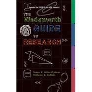 Wadsworth Guide to Research, Documentation Update Edition by Miller-Cochran, Susan K.; Rodrigo, Rochelle L., 9781111345488