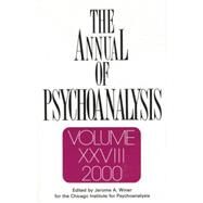 The Annual of Psychoanalysis, V. 28 by Winer; Jerome A., 9781138005488