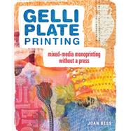 Gelli Plate Printing by Bess, Joan, 9781440335488