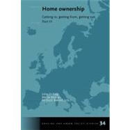 Home Ownership: Getting In, Getting From, Getting Out by Doling, John; Elsinga, Marja; Ronald, Richard, 9781607505488