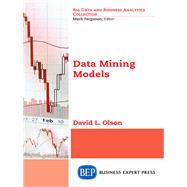 Data Mining Models by Olson, David L., 9781631575488