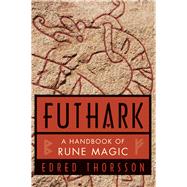 Futhark by Thorsson, Edred, 9780877285489