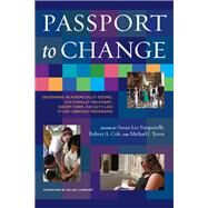 Passport to Change by Pasquarelli, Susan Lee; Cole, Robert A.; Tyson, Michael J.; Landorf, Hilary, 9781620365489
