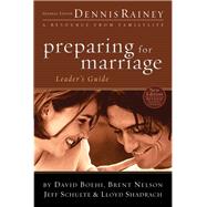 Preparing for Marriage Leader's Guide by Rainey, Dennis, 9780764215490
