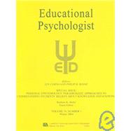 Personal Epistemology Vol. 39 : Paradigmatic Approaches to Understanding Students' Beliefs about Knowledge and Knowing a Special Issue of Educational Psychologist by Hofer; Barbara K., 9780805895490