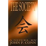 The Society by Conn, John F., 9781892065490