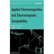 Applied Electromagnetics And Electromagnetic Compatibility by Sengupta, Dipak L.; Liepa, Valdis V., 9780471165491