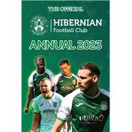 The Official Hibernian Annual 2023 by Forsyth, David, 9781915295491